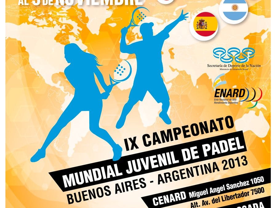 IX Campeonato Mundial Juvenil de Padel 2013 – Buenos Aires (Argentina)