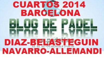 Partido Cuartos 4 World Padel Tour Barcelona 2014