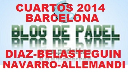 Partido Cuartos 4 World Padel Tour Barcelona 2014