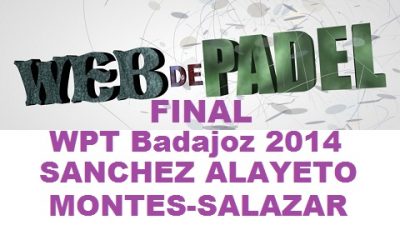 Partido Final femenina World Padel Tour Badajoz 2014