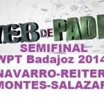 Partido Semifinal femenina WPT Badajoz 2014