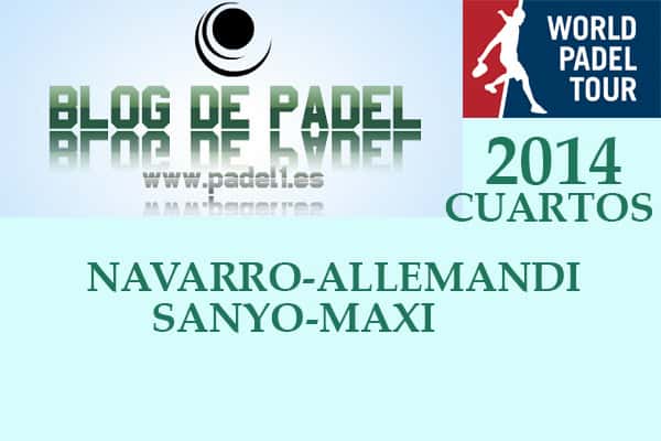 Cuartos WPT Marbella 2014 Navarro-Allemandi Sanyo-Maxi
